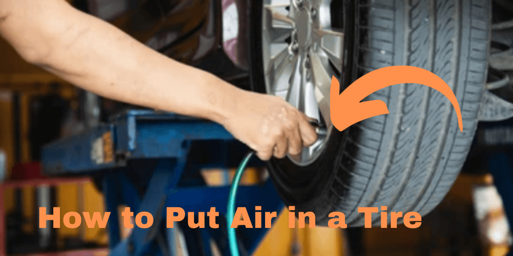 how to put air in a tire