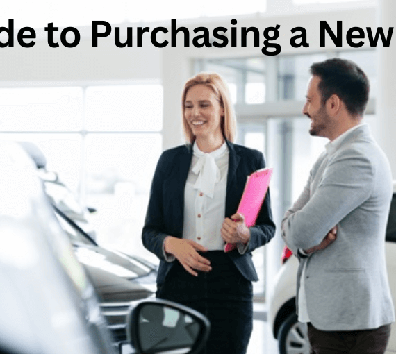 Guide to Purchasing a New Car