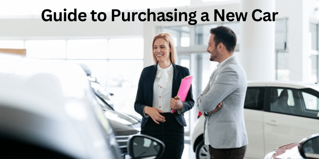 Guide to Purchasing a New Car