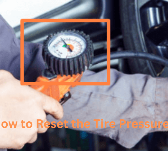 How to Reset the Tire Pressure Sensor